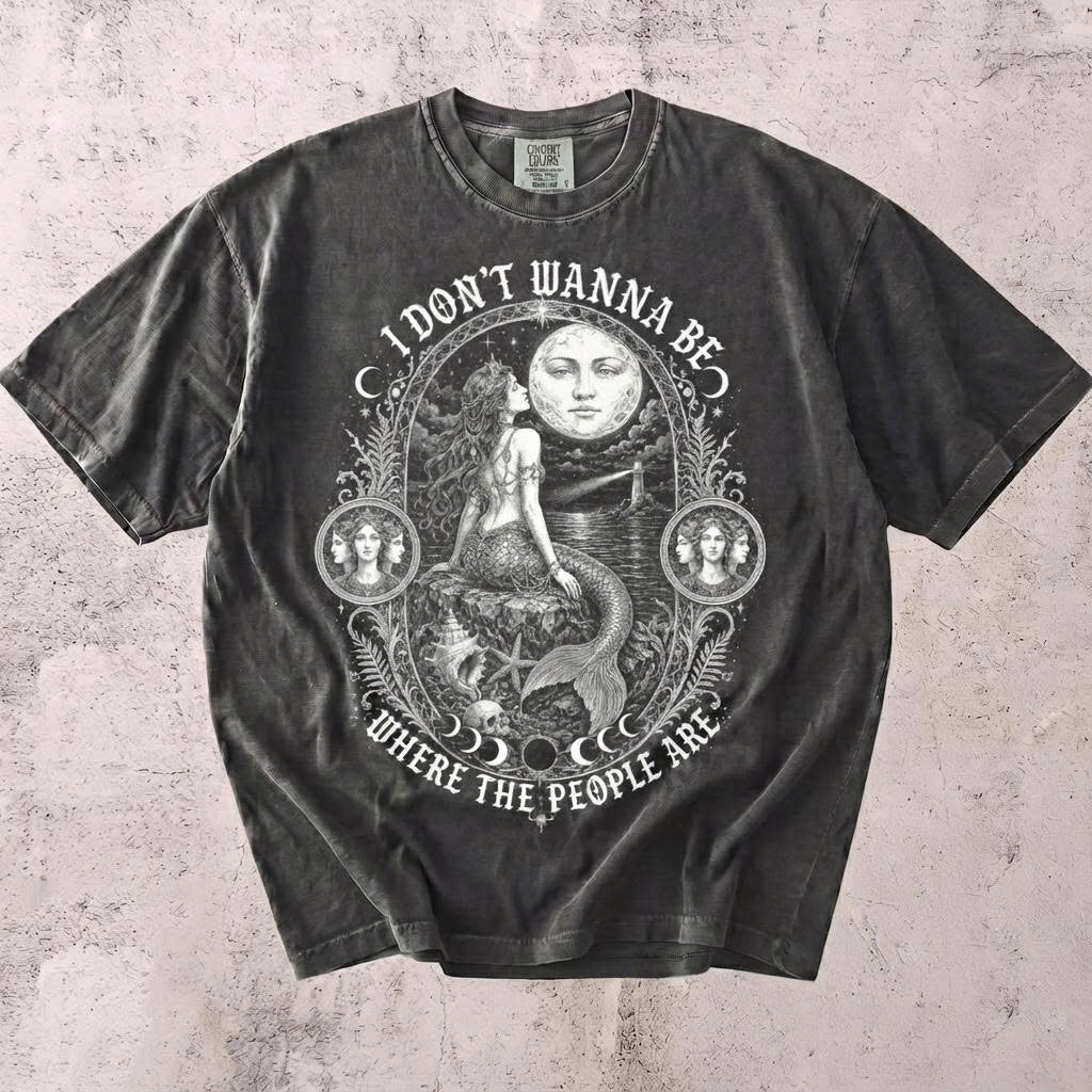 Siren I Don't Wanna Be Where The People Are Shirt Antisocial Mermaid T-Shirt AK-062