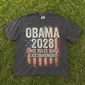 Obama 2028 Since Rules Don't Exist Anymore US Flag T-Shirt CT-0103