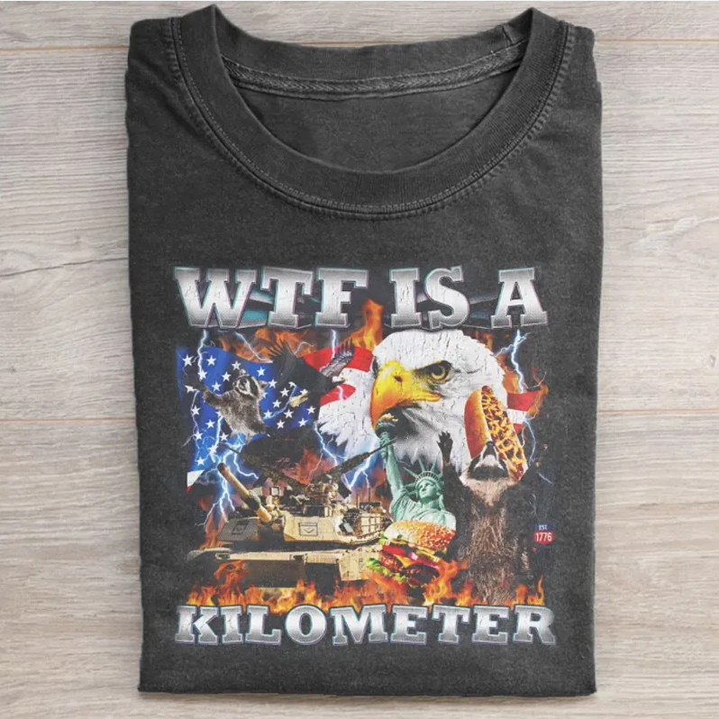 WTF IS A KILOMETER T-SHIRT LL - 0217