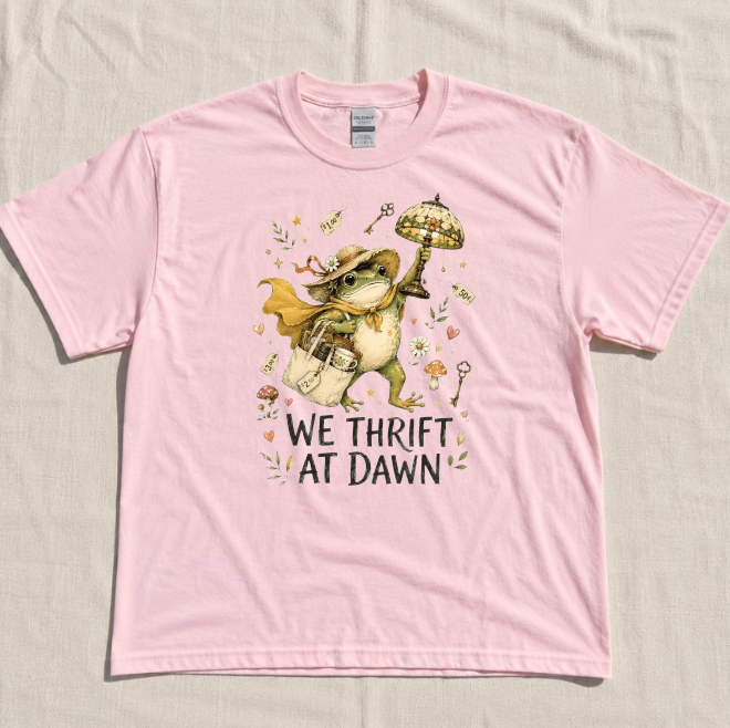WE THRIFT AT DAWN FUNNY FROG MEME THRIFTING LOVER TEE BN-00219