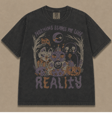 NOTHING SCARES ME LIKE REALITY VINTAGE HALLOWEEN TEE AV-00222
