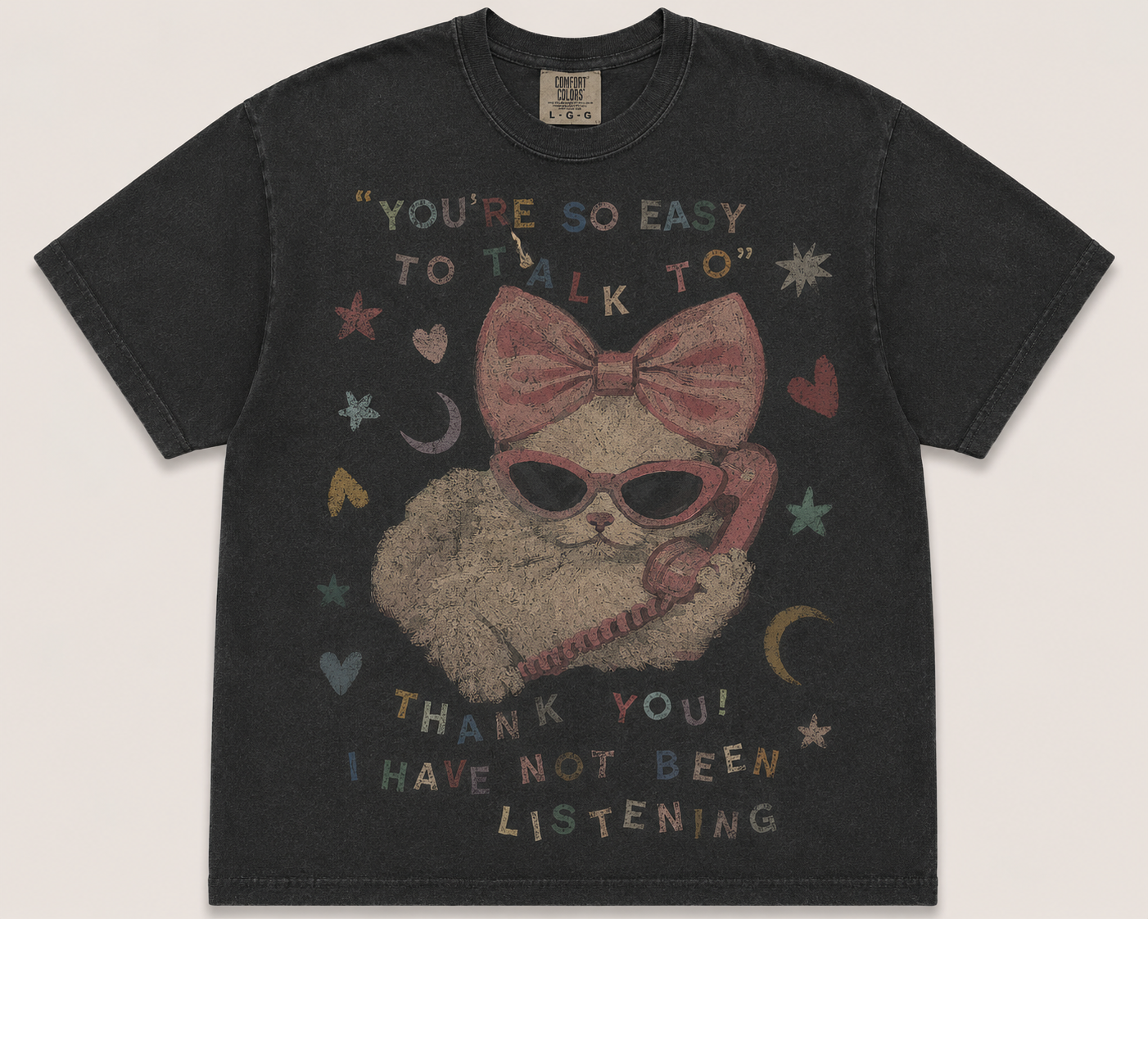 YOU'RE SO EASY TO TALK TO FUNNY CAT VINTAGE TEE AV-00233