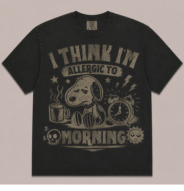 I THINK I'M ALLERGIC TO MORNING FUNNY DOG COFFEE TEE AV-00251
